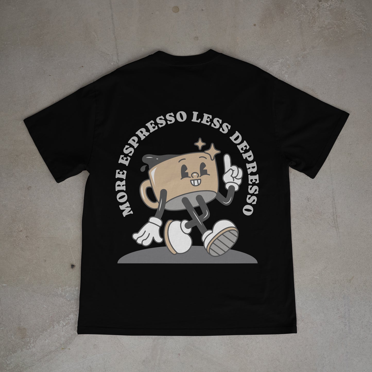 More Espresso, Less Depresso Tee