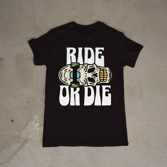 Ride or die tee